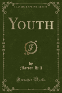 Youth (Classic Reprint)