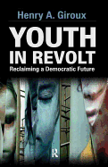 Youth in Revolt: Reclaiming a Democratic Future