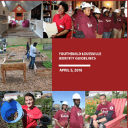 YouthBuild Louisville Identity Guidelines