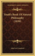 Youth's Book of Natural Philosophy (1838)