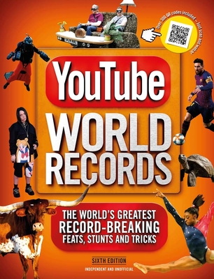 Youtube World Records 2020: The Internet's Greatest Record-Breaking Feats - Besley, Adrian