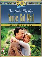 You've Got Mail [Deluxe Edition]