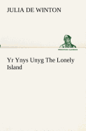 Yr Ynys Unyg The Lonely Island