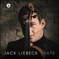 Ysae - Daniel Grimwood (piano); Jack Liebeck (violin)