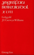 Ysgrifau Beirniadol: v. 17 - Williams, J. E. Caerwyn (Editor)