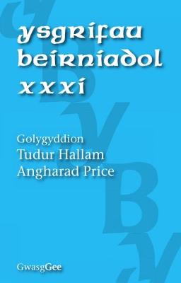 Ysgrifau Beirniadol XXXI - Gee, Gwasg, and Hallam, Tudur (Editor), and Price, Angharad (Editor)