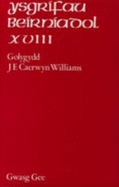 Ysgrifau Beirniadol - Williams, J. E. Caerwyn (Editor)