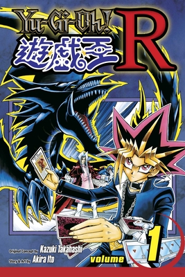 Yu-Gi-Oh! R, Vol. 1 - Takahashi, Kazuki (Creator), and Ito, Akira