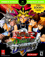 Yu-GI-Oh! the Dawn of Destiny: Prima's Official Strategy Guide
