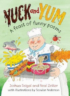 Yuck and Yum: A Feast of Funny Poems