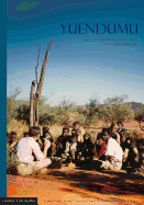 Yuendumu: Legacy of a Longitudinal Growth Study in Central Australia