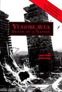 Yugoslavia - Silber, Laura, and Little, Allan