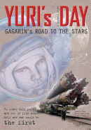 YURI's DAY: Gagarin's road to the stars