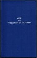 Yusef: Or, the Journey of the Frangi - Browne, J Ross