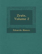 Z&#65533;rate, Volume 2