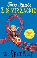 Z is vir Zackie: Die pretpark