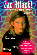Zac Attack: Hanson's Little Brother