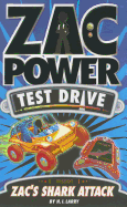 Zac Power Test Drive - Zac's Shark Attack