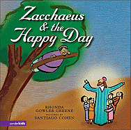 Zacchaeus & the Happy Day