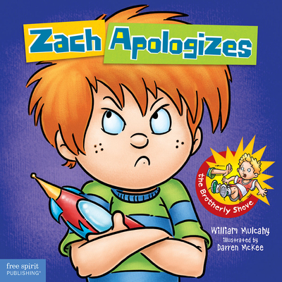 Zach Apologizes - Mulcahy, William