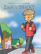 Zach's Snacks: Bocadillos de Zach