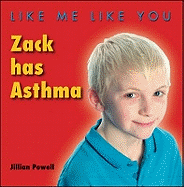 Zack Has Asthma