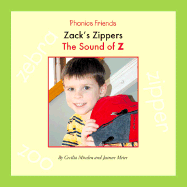 Zack's Zippers: The Sound of Z