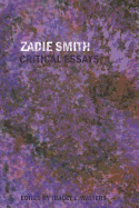Zadie Smith; Critical Essays