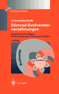 Zahnradtechnik Stirnrad- Evolventenverzahnungen: Geometrische Grundlagen, Profilverschiebungen, Toleranzen, Festigkeit