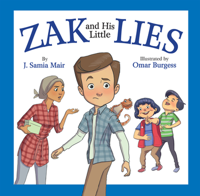 Zak and His Little Lies - Mair, J Samia