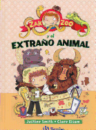 Zak Zoo y El Extrano Animal