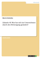 Zalando SE. Was hat sich im Unternehmen durch den Brsengang gendert?