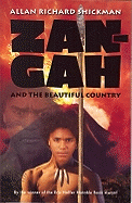 Zan-Gah and the Beautiful Country
