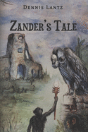 Zander's Tale