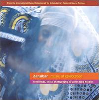 Zanzibar: Music of Celebration - Various Artists