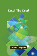 Zarah The Cruel