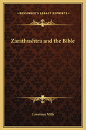 Zarathushtra and the Bible