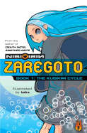 Zaregoto, Book 1: The Kubikiri Cycle - Nisioisin, and Moore, Greg (Translated by)