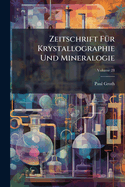 Zeitschrift F1/4r Krystallographie Und Mineralogie