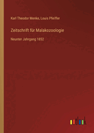 Zeitschrift f?r Malakozoologie: Neunter Jahrgang 1852