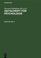 Zeitschrift F?r Psychologie. Band 199, Heft 3