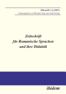 Zeitschrift F?r Romanische Sprachen Und Ihre Didaktik. Heft 1.2