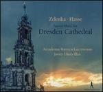 Zelenka, Hasse: Sacred Music for Dresden Cathedral