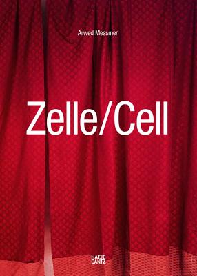 Zelle - Messmer, Arwed (Text by)