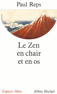 Zen En Chair Et En OS (Le)