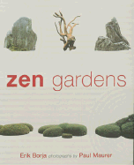 Zen Gardens - Borja, Erik, and Maurer, Paul (Photographer)