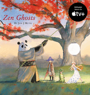 Zen Ghosts (a Stillwater and Friends Book)