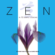 Zen in 10 Simple Lessons - Man-Tu Lee, Anthony, and Weiss, David