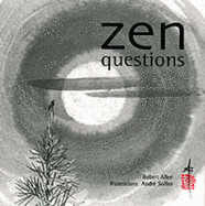 Zen Questions