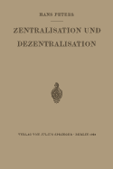 Zentralisation Und Dezentralisation